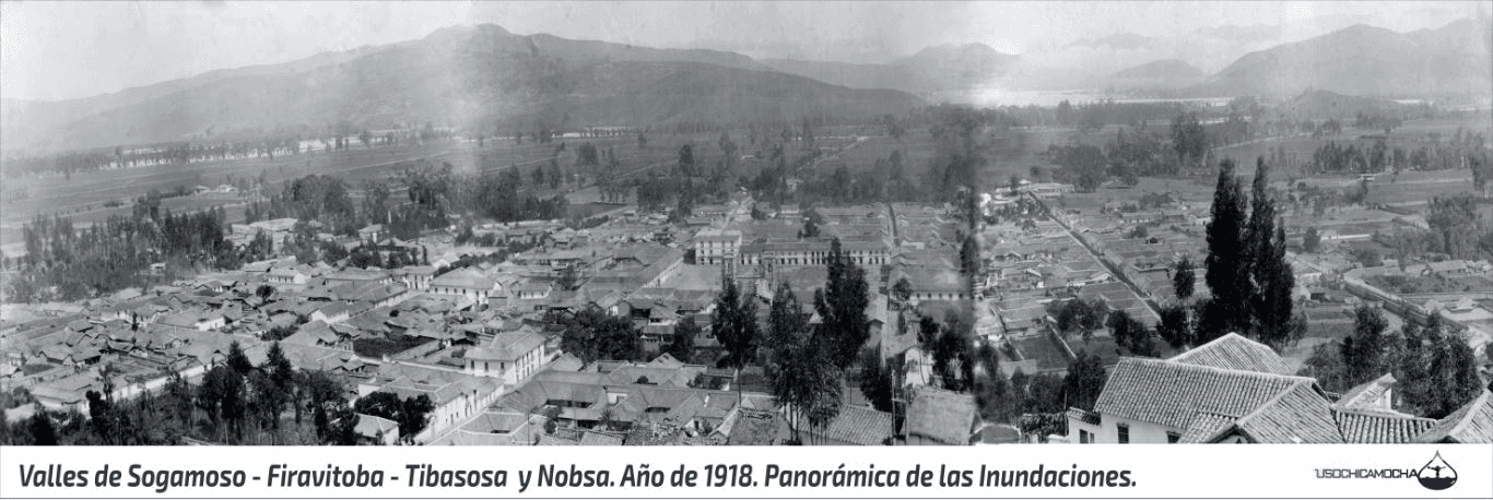 Valles de Sogamoso - Firavitoba - Tibasosa y Nobsa. Año de 1918. Panorámica de las Inundaciones.
