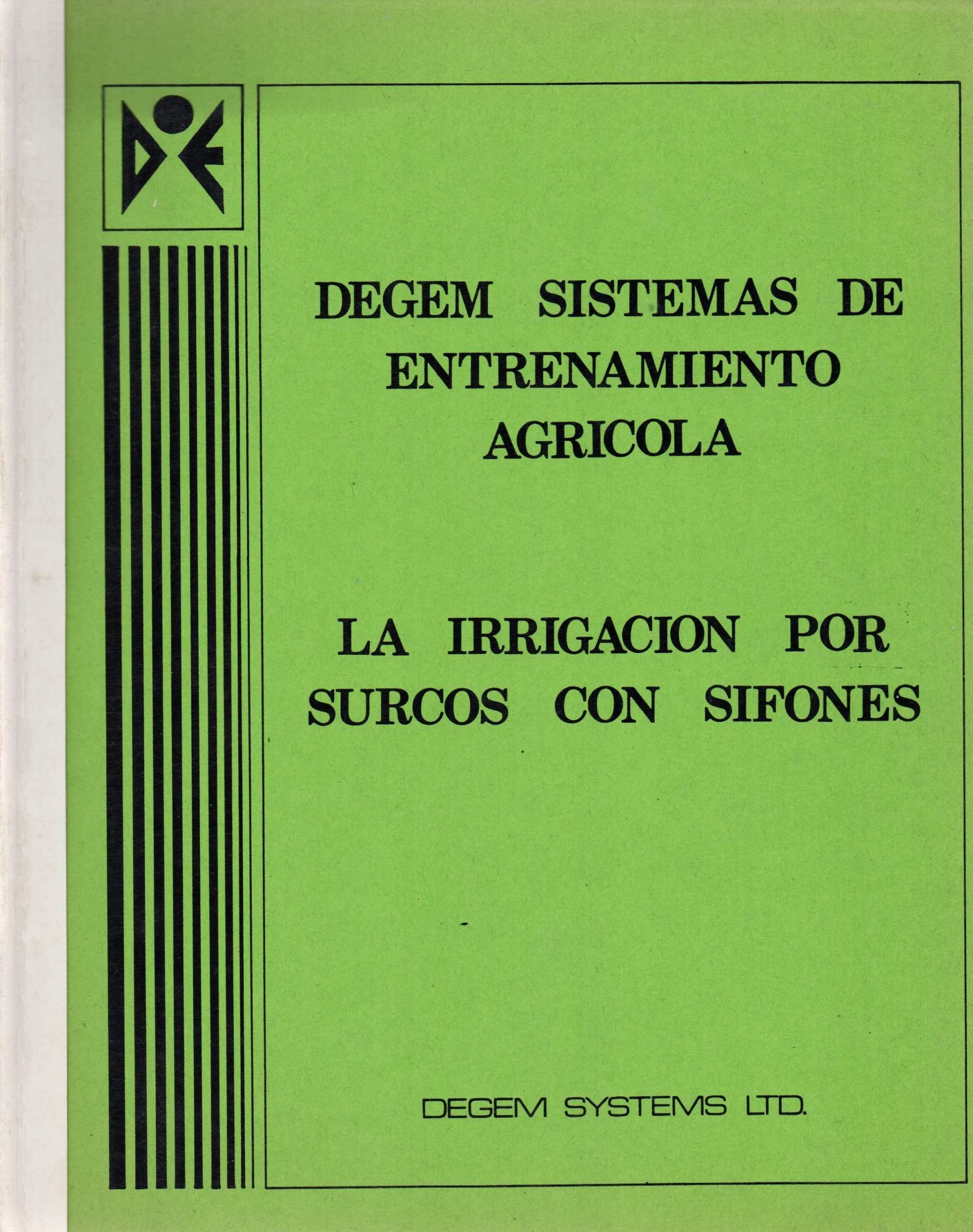 La irrigación por surcos con sifones